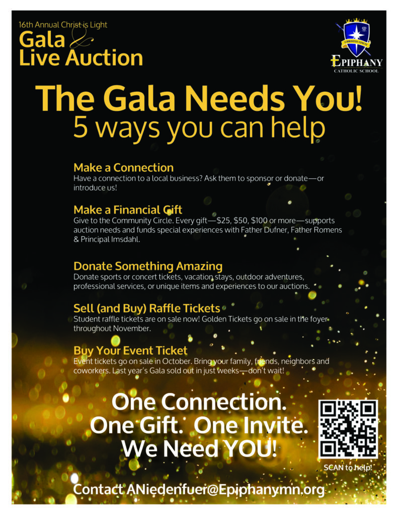 Gala Needs You